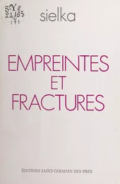 Empreintes et fractures : pour un voyage de l'ombre à la lumière (1980-1983)