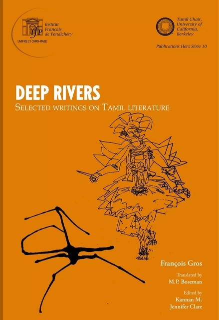 Deep rivers - François Gros - Institut français de Pondichéry