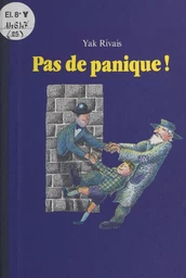 Pas de panique !