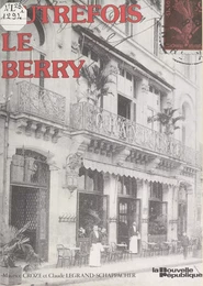 Autrefois le Berry