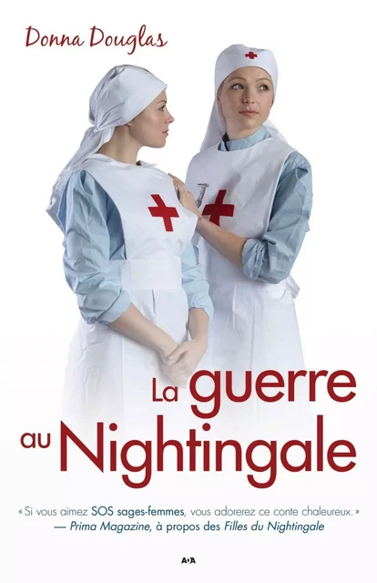 La guerre au Nightingale - Donna Douglas - Éditions AdA