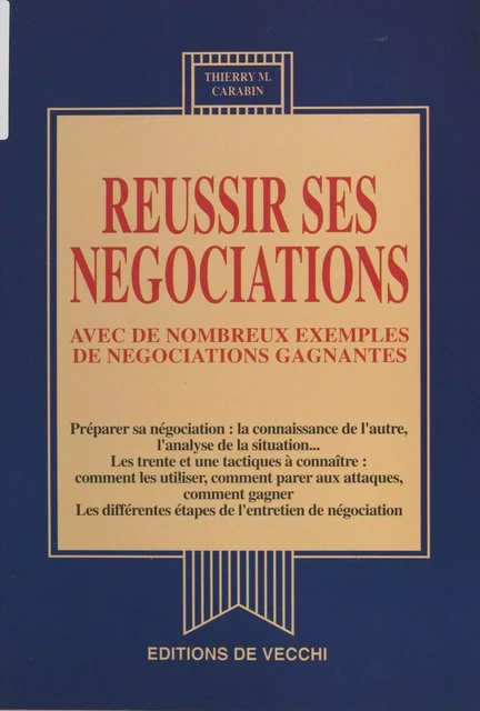 Réussir ses négociations - Thierry M. Carabin - FeniXX réédition numérique