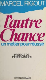 L'autre chance