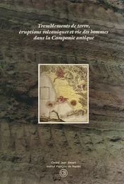 Tremblements de terre, éruptions volcaniques et vie des hommes dans la Campanie antique