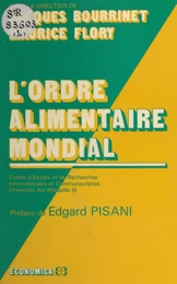 L'ordre alimentaire mondial