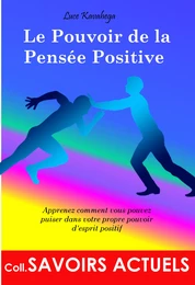 Le pouvoir de la pensée positive