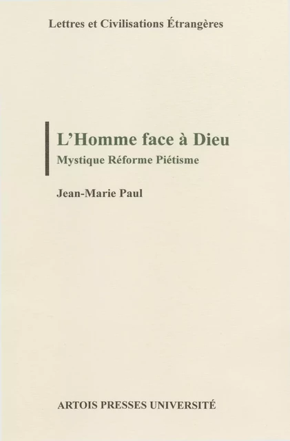 L’Homme face à Dieu - Jean-Marie Paul - Artois Presses Université