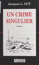 Un crime singulier