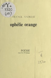 Ophélie orange