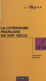 La littérature française du XVIIe siècle