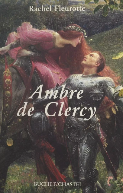 Ambre de Clercy - Rachel Fleurotte - FeniXX réédition numérique