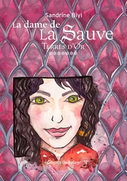 La dame de La sauve - Tome 7