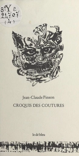 Croquis des coutures - Jean-Claude Pinson - FeniXX réédition numérique