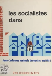 Les socialistes dans l'entreprise