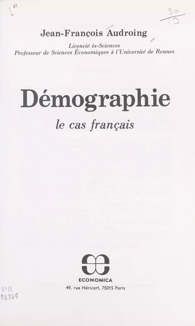 Démographie : le cas français - Jean-François Audroing - FeniXX réédition numérique