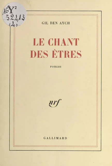 Le chant des êtres - Gil Ben Aych - FeniXX réédition numérique