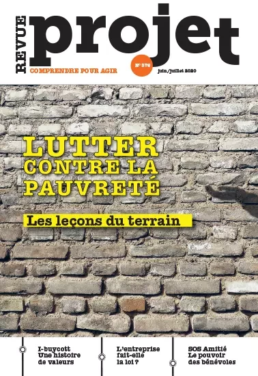 Revue Projet - Lutter contre la pauvreté : les leçons du terrain - Collectif Auteur - Revue Projet