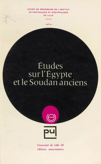 Études sur l'Égypte et le Soudan anciens - Michel Azim, François Baratte, Bernard Boyaval - FeniXX réédition numérique