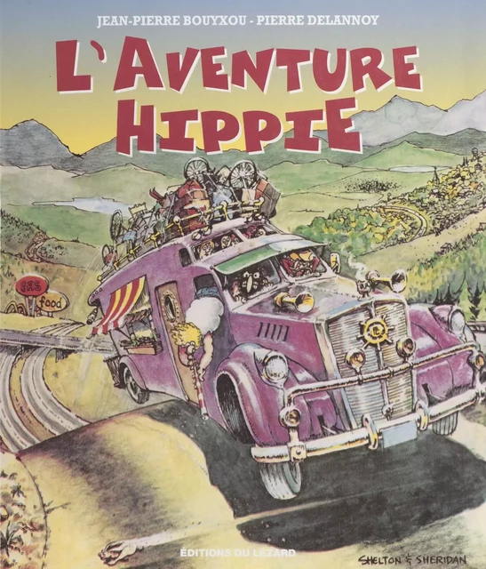 L'aventure hippie - Jean-Pierre Bouyxou, Pierre Delannoy - FeniXX réédition numérique