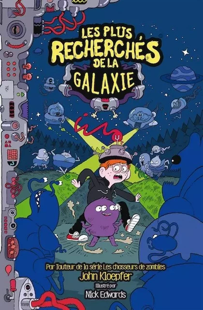 Les plus recherchés de la galaxie - John Kloepfer - Éditions AdA