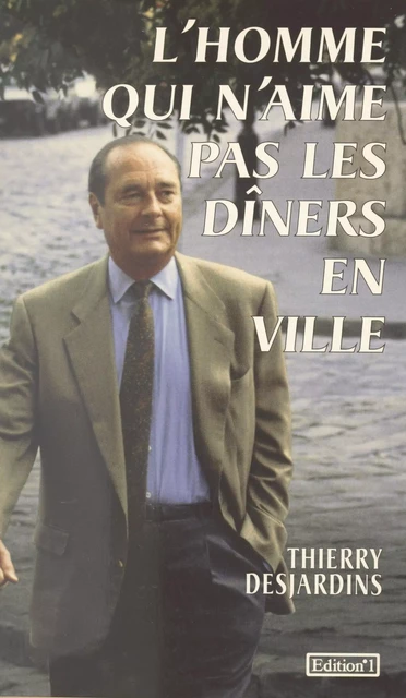 L'homme qui n'aime pas les dîners en ville - Thierry Desjardins - FeniXX réédition numérique