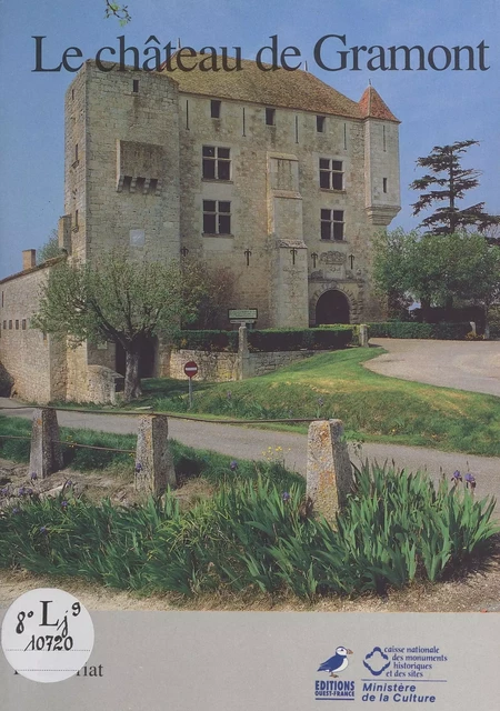 Le château de Gramont - René Briat - FeniXX réédition numérique