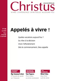 Revue Christus : Appelés à vivre !