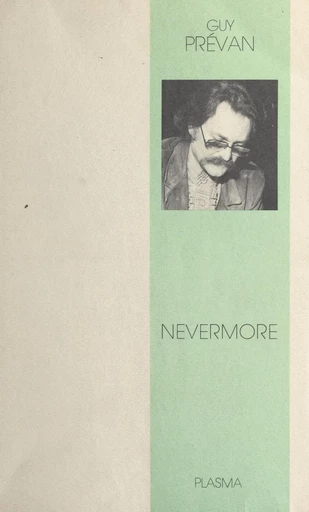 Nevermore - Guy Prévan - FeniXX réédition numérique