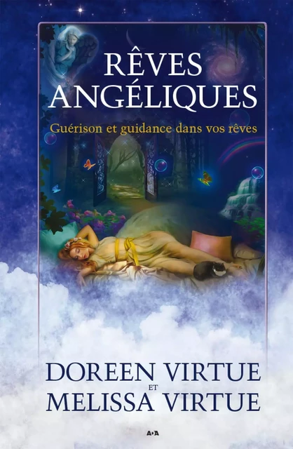 Rêves angéliques - Melissa Virtue, Doreen Virtue - Éditions AdA