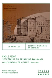 Émile Picot, secrétaire du prince de Roumanie