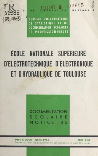 École nationale supérieure d'électrotechnique, d'électronique et d'hydraulique de Toulouse -  Bureau universitaire de statistique et de documentation scolaires et professionnelles - FeniXX réédition numérique