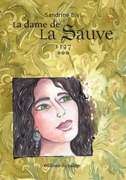 La dame de la Sauve - Tome 3