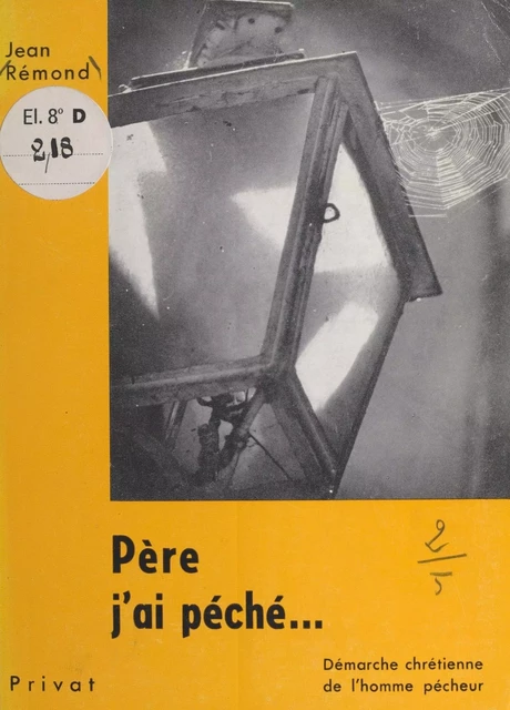 Père, j'ai péché... - Jean Rémond - FeniXX réédition numérique