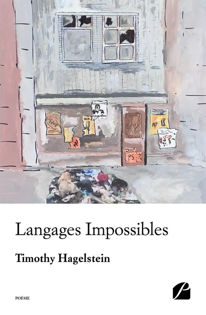 Langages Impossibles - Timothy Hagelstein - Editions du Panthéon