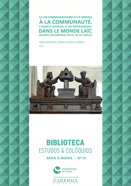 La vie communautaire et le service à la communauté -  - Publicações do CIDEHUS