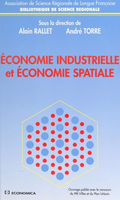 Économie industrielle et économie spatiale -  - FeniXX réédition numérique