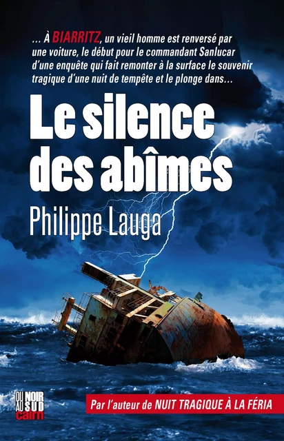 Le Silence des abîmes - Philippe Lauga - Éditions Cairn