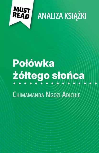 Połówka żółtego słońca - Natalia Torres Behar - MustRead.com (PL)