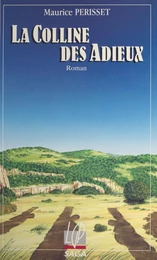 La colline des adieux