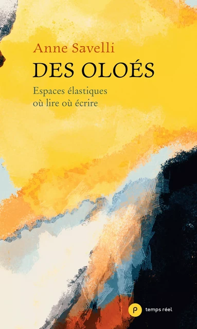 Des Oloés - Anne Savelli, Thierry Beinstingel, Pierre Cohen-Hadria, Virginie Gautier, Maryse Hache, Olivier Hodasava, Christine Jeanney, Pierre Ménard, Juliette Mézenc, Franck Queyraud, Joachim Séné, Lucien Suel - publie.net