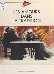 Les amours dans la tradition