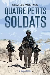 Quatre petits soldats