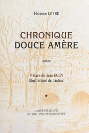 Chronique douce amère