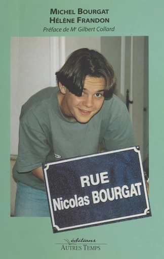 Rue Nicolas Bourgat - Michel Bourgat, Hélène Frandon - FeniXX réédition numérique