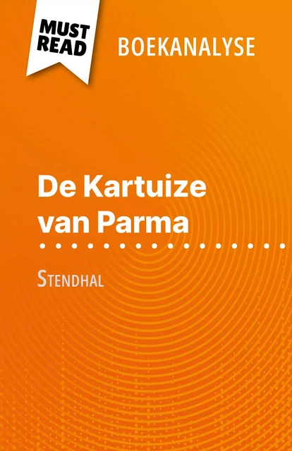 De Kartuize van Parma - Lucile Lhoste - MustRead.com (NL)