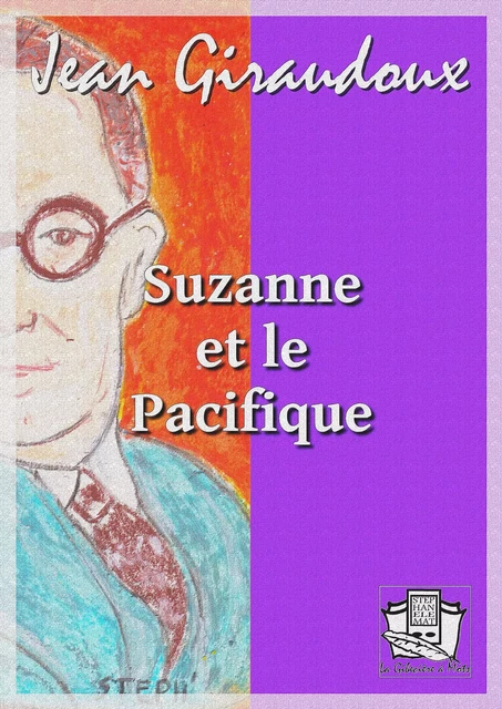 Suzanne et le Pacifique - Jean Giraudoux - La Gibecière à Mots