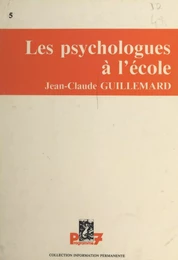 Les psychologues à l'école