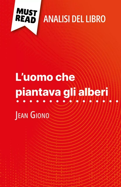 L'uomo che piantava gli alberi - Marine Everard - MustRead.com (IT)