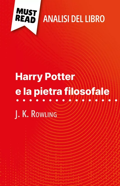 Harry Potter e la pietra filosofale - Lucile Lhoste - MustRead.com (IT)