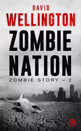 Zombie Story, T2 : Zombie Nation